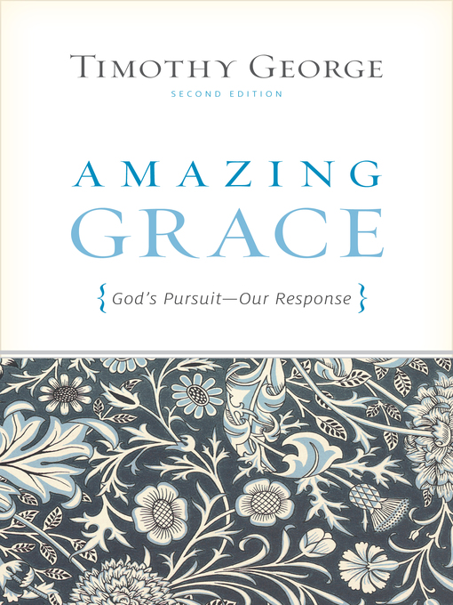 Title details for Amazing Grace () by Timothy George - Available